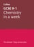GCSE 9-1 Chemistry In A Week - Ideal for the 2025 and 2026 exams
