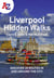 A -Z Liverpool Hidden Walks - Discover 20 routes in and around the city