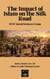 The Impact of Islam On the Silk Road - History For All
