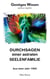 Durchsagen einer astralen Seelenfamilie - Aus dem Jahr 1995