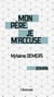 Mon père, je m'accuse