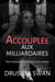 Accouplée aux Milliardaires - Saison des Amours, #3