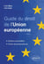 Guide du droit de l'Union européenne - Notions essentielles et fiches de jurisprudence