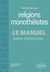 Introduction aux religions monothéistes - Le manuel - Judaïsme, christianisme, Islam