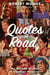 Quotes from the Road:The Wit and Wisdom of American Musicians