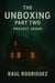 The Unboxing Project Jonah - The Unboxing, #2