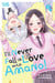I'll Never Fall In Love With Amano!, Volume 3