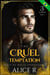 The Cruel Temptation Série de Máfia, 3 Livros em 1! - Mafia Romance Português