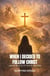 When I Decided to Follow Christ: And My Process of Transformation