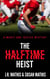 The Halftime Heist - The Mercy and Justice Mysteries, #30
