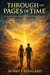 Through the Pages of Time A Journey of Courage and Faith (Complete Edition)