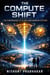 The Compute Shift: The Convergence of AI, HPC and Quantum Systems