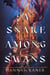 A Snake Among Swans - A Novel