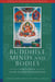 Buddhist Minds and Bodies - Essays in Honor of Jose Ignacio Cabezon
