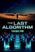 The Last Algorithm - AI Apocalyptic Thriller