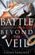 Battle Beyond the Veil