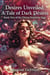 Desires Unveiled: A Tale of Dark Desires - Desires Unveiled: Saga of the Divine Feminine, #1