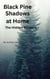 Black Pine: Shadows at Home-The Hidden Network