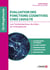 Evaluation des fonctions cognitives chez l’adulte - Les fondamentaux du bilan en orthophonie