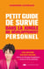 Petit guide de survie dans la jungle du développement personnel