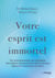 Votre esprit est immortel - Un neurochirurgien démontre l'existence de l'âme
