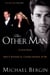 The Other Man  EPB - John F. Kennedy Jr., Carolyn Bessette, and Me