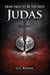 How Not To Be The Next Judas - How not to be the next
