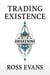 Trading Existence: Awakening - Trading Existence, #1