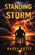 Standing in the Storm