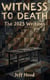 Witness to Death: The 2023 Writings - The Writings of Jeff Hood, #10