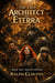 The Last Architect of Eterra: Book 2 - Deluxe Edition - The Eterra Cycle, #2