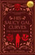 His Saucy Gal Curves: The Complete Series - His Saucy Gal Curves