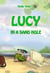 Lucy In A Sand Hole - Lucy