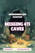 Missing 411 Caves | FrankiVerse Cafe Backrooms - FrankiVerse Cafe, #2