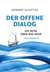 Der offene Dialog - Die Reise über das Meer   Ein Logbuch