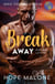 Break Away : Español Latino - Serie Coogan's Break : Español Latino, #12