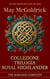Collezione Trilogia Royal Highlander: - La Trilogia Royal Highlander