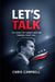 Let's Talk, The Legacy of Charlie Kirk
