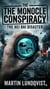 The Monocle Conpiracy - The Hei Bai Disaster - The Monocle Conspiracy, #1