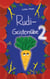 Rudi Geisterrübe 2