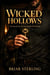 Wicked Hollows - Hollows Edge, #1