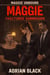 Maggie: Fractured Submission - Maggie Unbound, #3