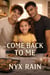Come Back to Me - OUR STORY, #2