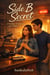 Side B Secret: A Nostalgic YA Romance with a Hidden Clue