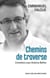 Chemins de traverse