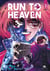 Run to heaven