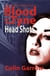 Blood on the Tyne: Head Shots - Blood on the Tyne, #2