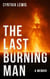 The Last Burning Man