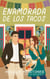 Enamorada de los Tacos: Una comedia romántica en México - Serie Enamorada de Viajar, #7