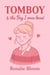 Tomboy and The Boy I Once Loved